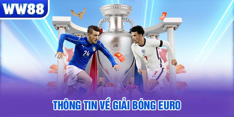 Thông tin về giải bóng Euro