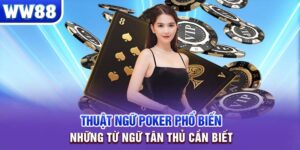 thuật ngữ poker phổ biến